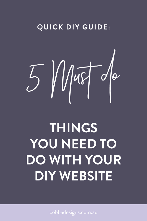 5 things to do with your diy website